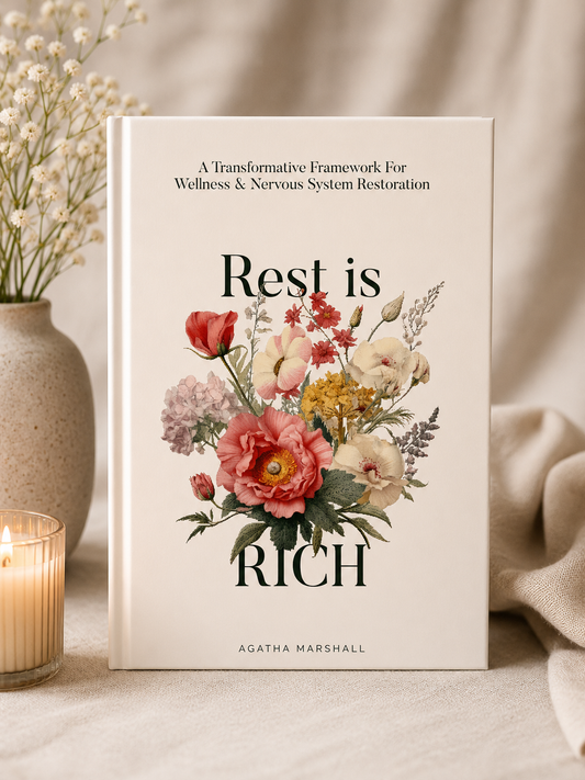 Rest is Rich™

A Transformative Framework for Wellness & Nervous System Restoration
